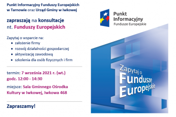 Bezpłatne konsultacje dla mieszkańców Gminy Iwkowa na temat możliwości pozyskiwania środków unijnych!