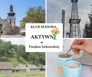 Zaproszenie do udziału w projekcie "Integracja seniorów z Gminy Iwkowa w kręgu historii i kultury"