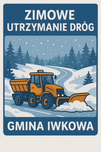 Zimowe utrzymanie dróg gminnych na terenie gminy Iwkowa  w sezonie zimowym 2025/2026 i 2026/2027