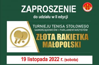 Złota Rakietka Małopolski - zmiana terminu II Turnieju tenisa stołowego samorządowców i parlamentarzystów