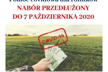 Przedłużony termin naboru wniosków dla rolników poszkodowanych przez COVID-19