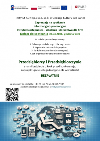 Zaproszenie dla przedsiębiorców: Bezpłatne szkolenia i doradztwo w projekcie „Instytut Dostępności”