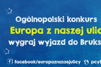Serdecznie zapraszamy do udziału w programie "Europa z naszej ulicy" w roku szkolnym 2019/2020.