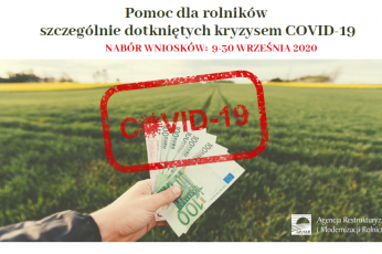 Rusza pomoc dla rolników szczególnie dotkniętych kryzysem COVID-19