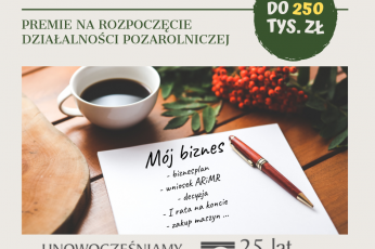 Premia na rozpoczęcie działalności pozarolniczej na nowych, korzystnych zasadach