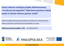 Obniżenie poziomu niskiej emisji w Gminie Iwkowa (paliwa stałe)